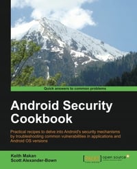 Android Security Cookbook