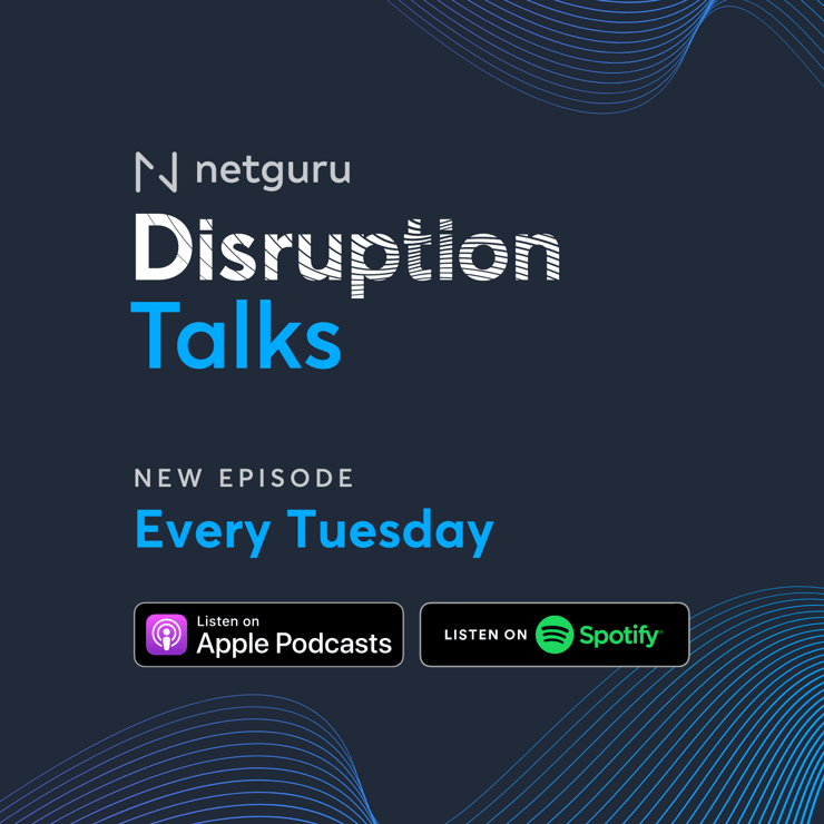 Disruption Talks. New Episode Every Tuesday.