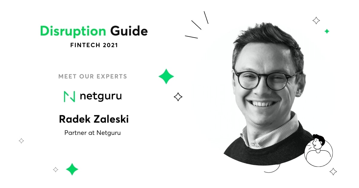 Radek Zaleski Netguru Fintech Guide