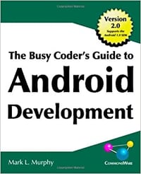 the busy coder’s guide to android development