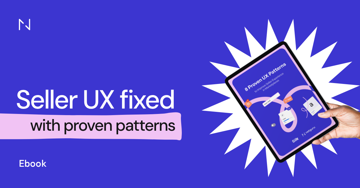 8 UX Patterns for Marketplace Seller Experience | Netguru