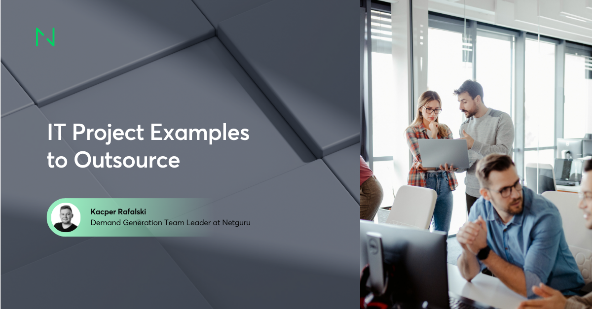 Exploring Examples of IT Projects Outsourcing