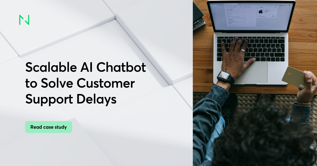 Scalable AI Chatbot for a Manufacturer to Solve Customer Support Delays